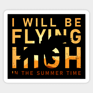 Flying High in the Summer time Sticker